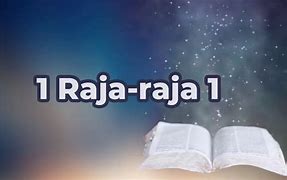 1 Raja Raja 19 Ayat 4-8