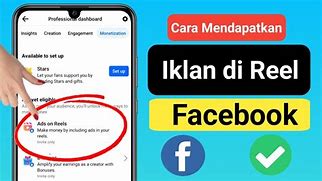 Bagaimana Cara Mendapatkan Iklan Di Reels Facebook